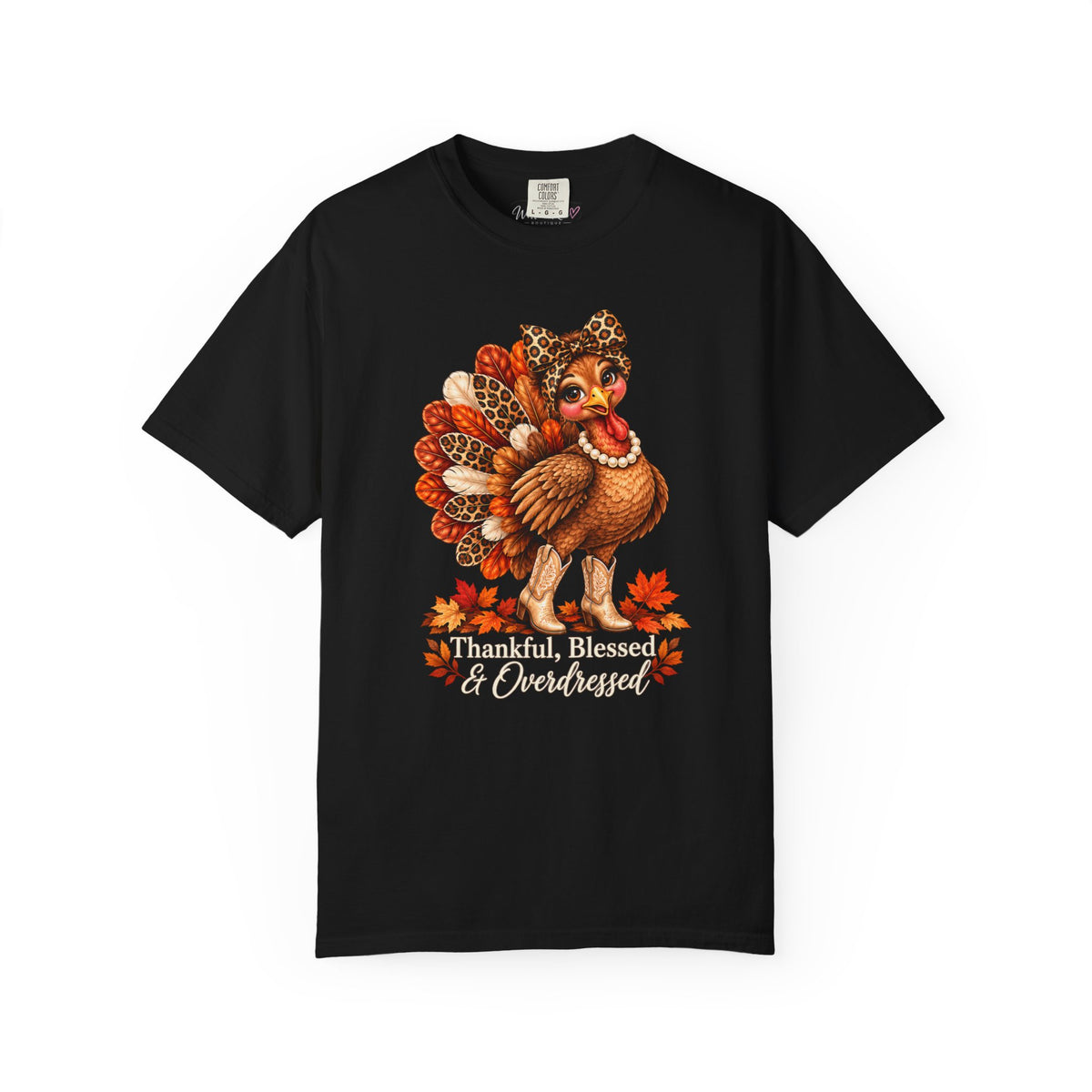 Thankful, Blessed & Overdressed Tee